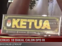 BERKAS 18 BAKAL CALON DPD RI DINYATAKAN LENGKAP
