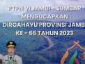 UCAPAN HUT PROV JAMBI KE 66 PTPN VI JAMBI - SUMBAR