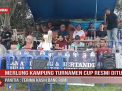 MERLUNG KAMPUNG TURNAMEN CUP RESMI DITUTUP, PANITIA TERIMA KASIH BANG ROMI