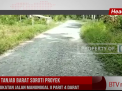 DPRD TANJAB BARAT SOROTI PROYEK PENINGKATAN JALAN MANUNGGAL II PARIT 4 DARAT