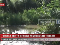 WARGA MINTA KEPADA PEMERINTAH TERKAIT UNTUK MELAKUKAN NORMALISASI SUNGAI YANG ADA DI DESA LAMBUR