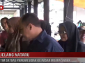 JELANG NATARU, TIM SATGAS PANGAN SIDAK KE PASAR MUARA SABAK