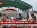 PMI TANJAB TIMUR SALURKAN BANTUAN PAKET SEMBAKO KE WARGA KORBAN BANJIR