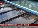 PASOKAN AIR BERSIH MASIH AMAN DI TENGAH MUSIM KEMARAU DI KOTA SUNGAI PENUH