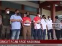 SIRKUIT ROAD RACE NASIONAL SABAK DIRESMIKAN KETUA MPR RI