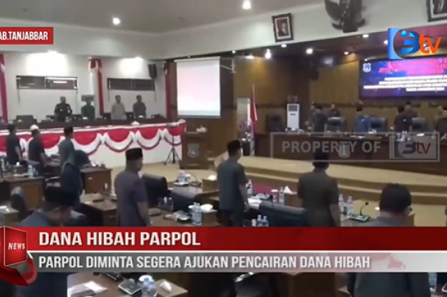 DANA HIBAH PARPOL, PARPOL DIMINTA SEGERA AJUKAN PENCAIRAN DANA HIBAH