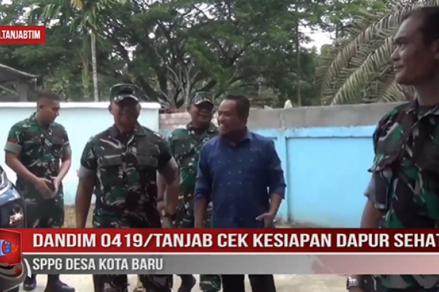 DANDIM 0419 / TANJAB CEK KESIAPAN DAPUR SEHAT SPPG DESA KOTA BARU