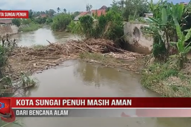 KOTA SUNGAI PENUH MASIH AMAN DARI BENCANA ALAM