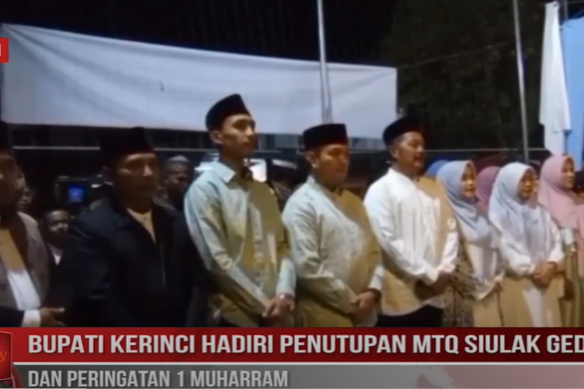 BUPATI KERINCI HADIRI PENUTUPAN MTQ SIULAK GEDANG DAN PERINGATAN 1 MUHARRAM