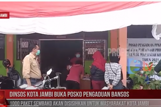 DINSOS KOTA JAMBI BUKA POSKO PENGADUAN BANSOS