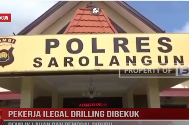 PEKERJA ILEGAL DRILLING DIBEKUK, PEMILIK LAHAN DAN PEMODAL DIBURU