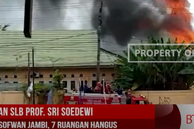 KEBAKARAN SLB PROF SRI SOEDEWI MASCHUN SOFWAN JAMBI, 7 RUANGAN HANGUS
