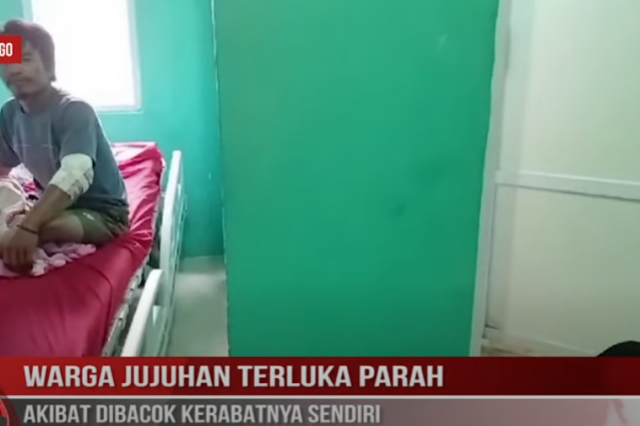 WARGA JUJUHAN TERLUKA PARAH AKIBAT DIBACOK KERABATNYA SENDIRI