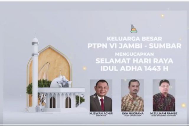 PTPNVI JAMBI SUMBAR MENGUCAPKAN SELAMAT IDUL ADHA 1443 H
