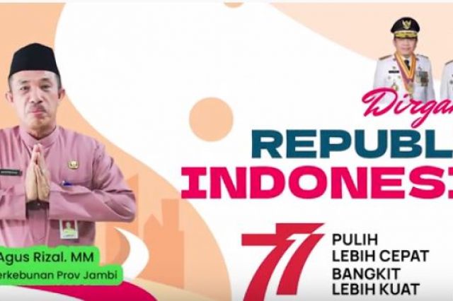 DINAS PERKEBUNAN PROVINSI JAMBI MENGUCAPKAN DIRGAHAYU RI KE 77
