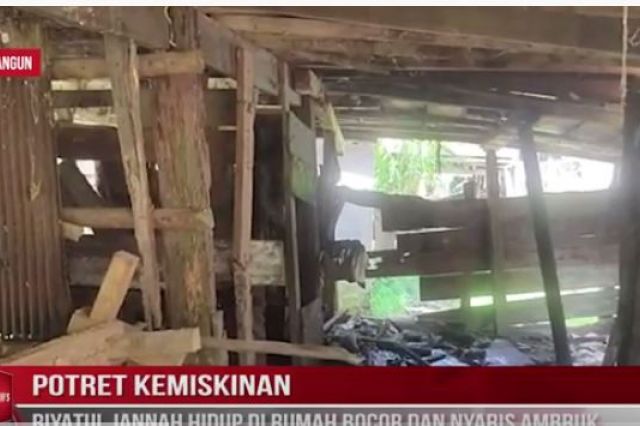 POTRET KEMISKINAN, RIYATUL JANNAH HIDUP DI RUMAH BOCOR DAN NYARIS AMBRUK